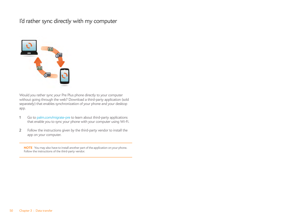 I’d rather sync directly with my computer | Palm Pre Plus User Manual | Page 50 / 209