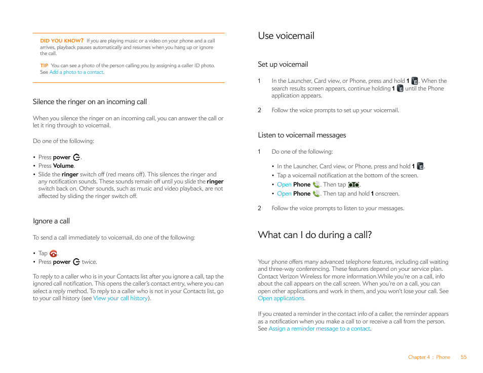 Silence the ringer on an incoming call, Ignore a call, Use voicemail | Set up voicemail, Listen to voicemail messages, What can i do during a call | Palm Pre Plus User Manual | Page 55 / 209