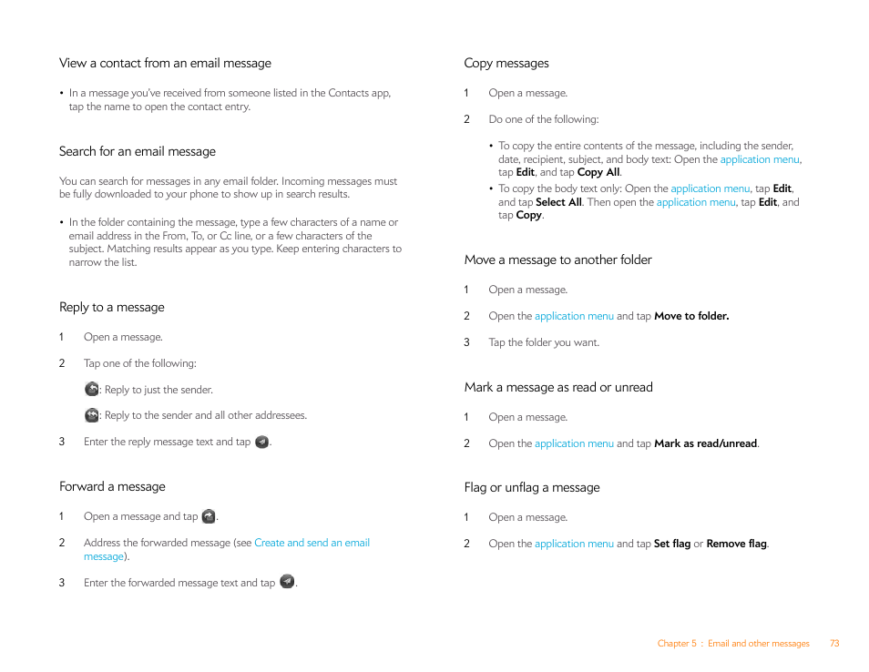 View a contact from an email message, Search for an email message, Reply to a message | Forward a message, Copy messages, Move a message to another folder, Mark a message as read or unread, Flag or unflag a message | Palm Pre Plus User Manual | Page 73 / 209