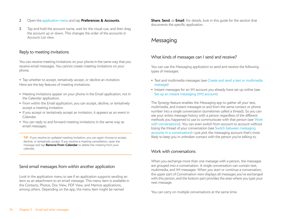 Reply to meeting invitations, Messaging, What kinds of messages can i send and receive | Work with conversations | Palm Pre Plus User Manual | Page 76 / 209