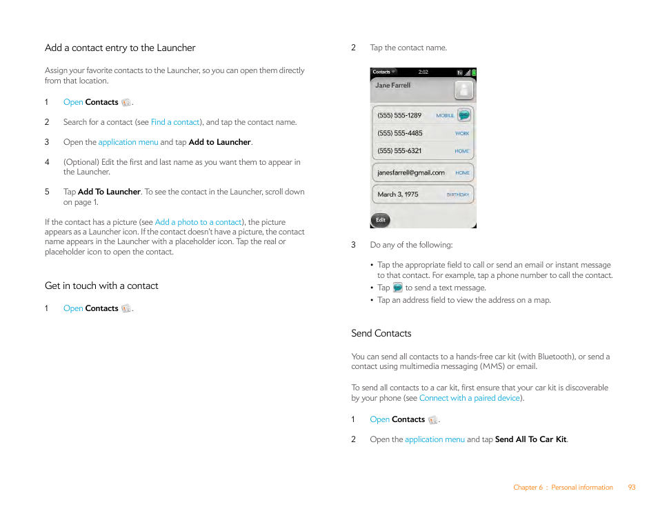 Add a contact entry to the launcher, Get in touch with a contact, Send contacts | Palm Pre Plus User Manual | Page 93 / 209