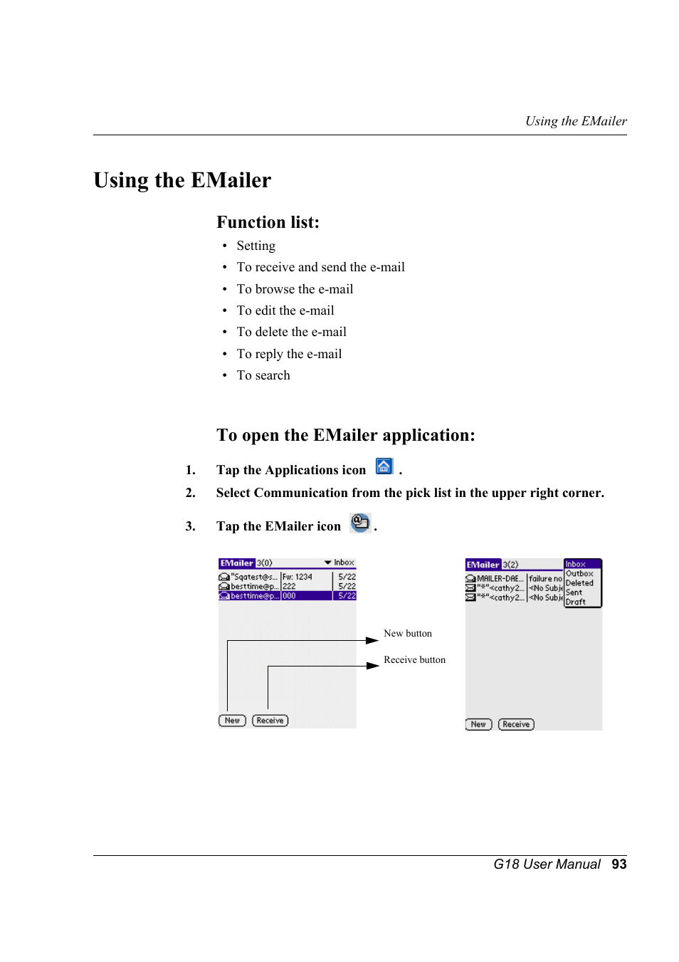 Using the emailer, Function list, To open the emailer application | Function list: to open the emailer application | Palm XPLORE G18 User Manual | Page 104 / 276