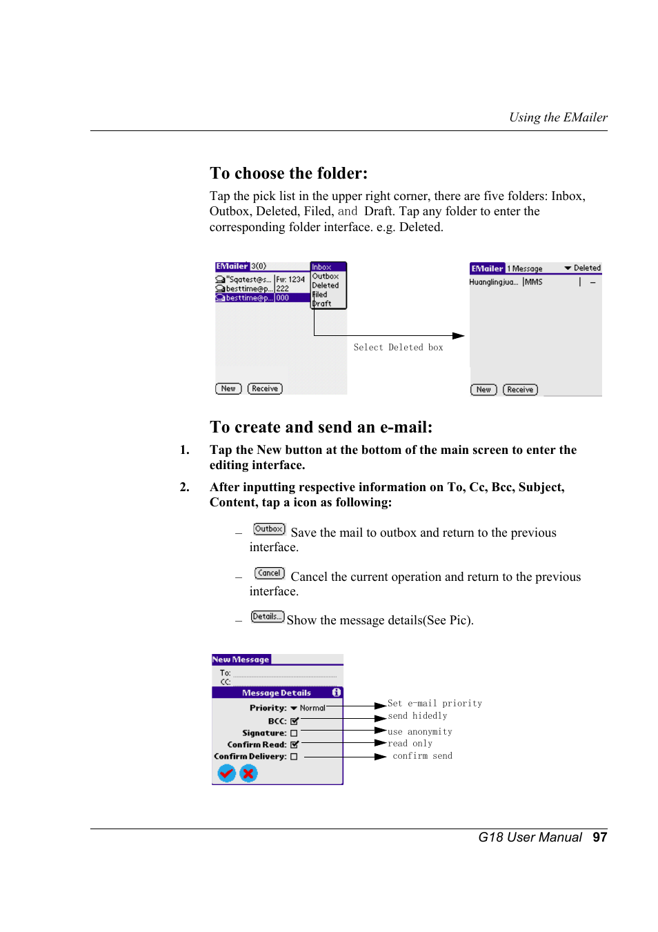 To choose the folder, To create and send an e-mail, To choose the folder: to create and send an e-mail | Palm XPLORE G18 User Manual | Page 108 / 276