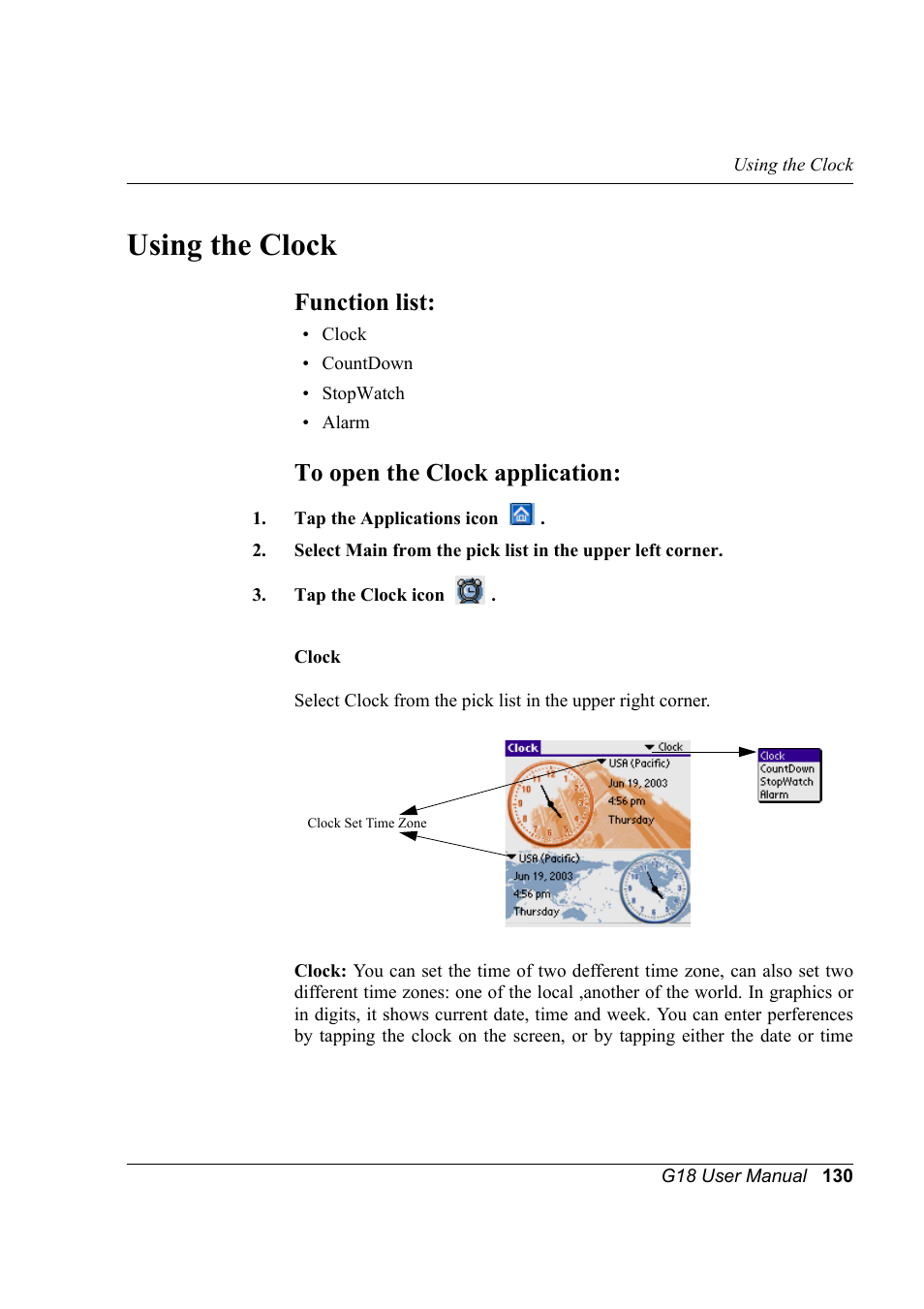 Using the clock, Function list, To open the clock application | Function list: to open the clock application | Palm XPLORE G18 User Manual | Page 141 / 276