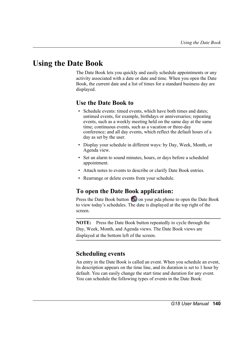 Using the date book, Use the date book to, To open the date book application | Scheduling events | Palm XPLORE G18 User Manual | Page 151 / 276