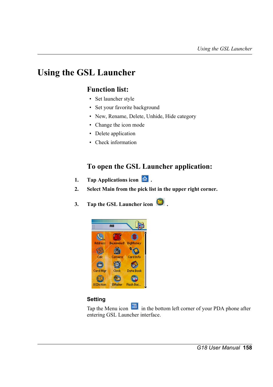 Using the gsl launcher, Function list, To open the gsl launcher application | Palm XPLORE G18 User Manual | Page 169 / 276