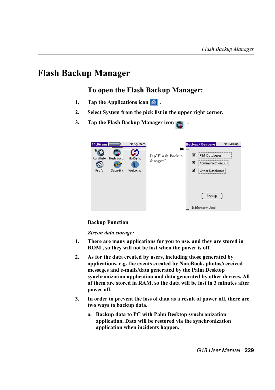 Flash backup manager, To open the flash backup manager | Palm XPLORE G18 User Manual | Page 240 / 276