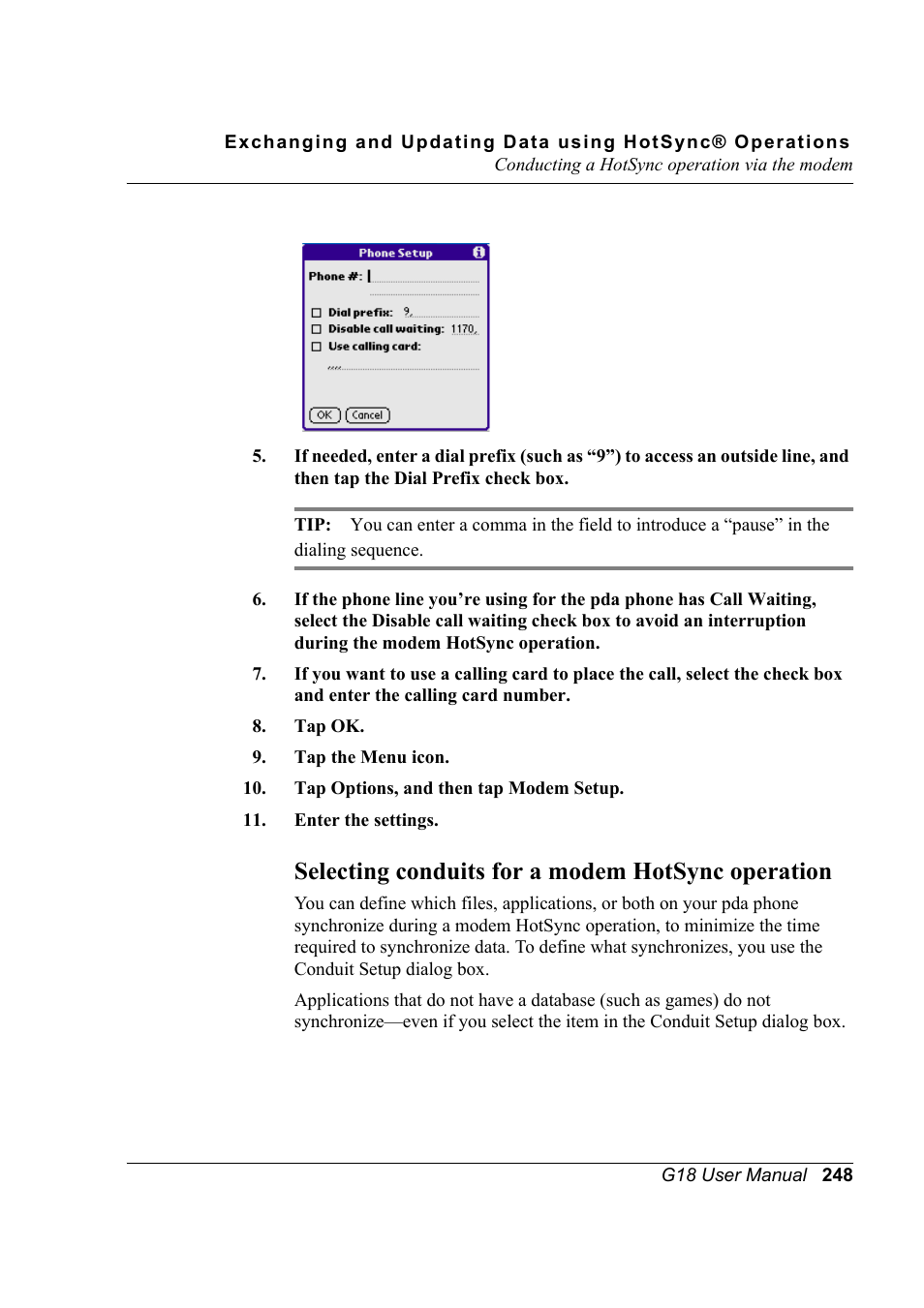 Selecting conduits for a modem hotsync operation | Palm XPLORE G18 User Manual | Page 259 / 276