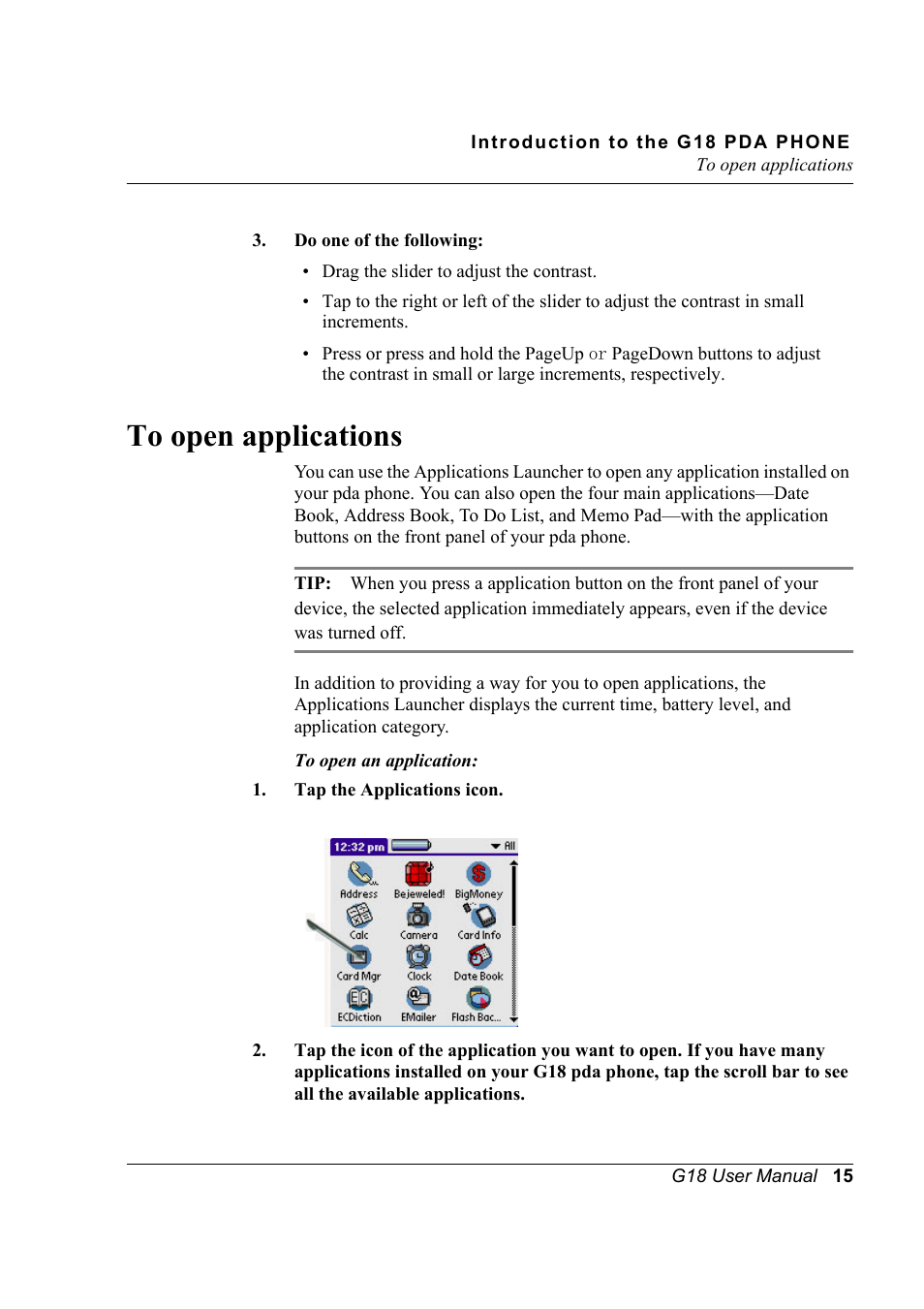To open applications | Palm XPLORE G18 User Manual | Page 26 / 276