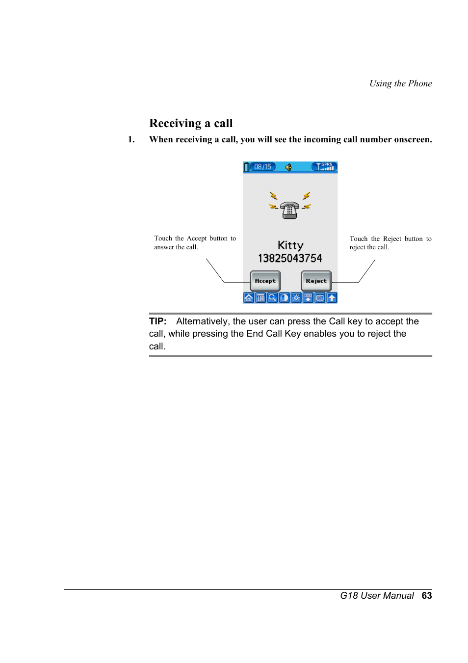 Receiving a call | Palm XPLORE G18 User Manual | Page 74 / 276