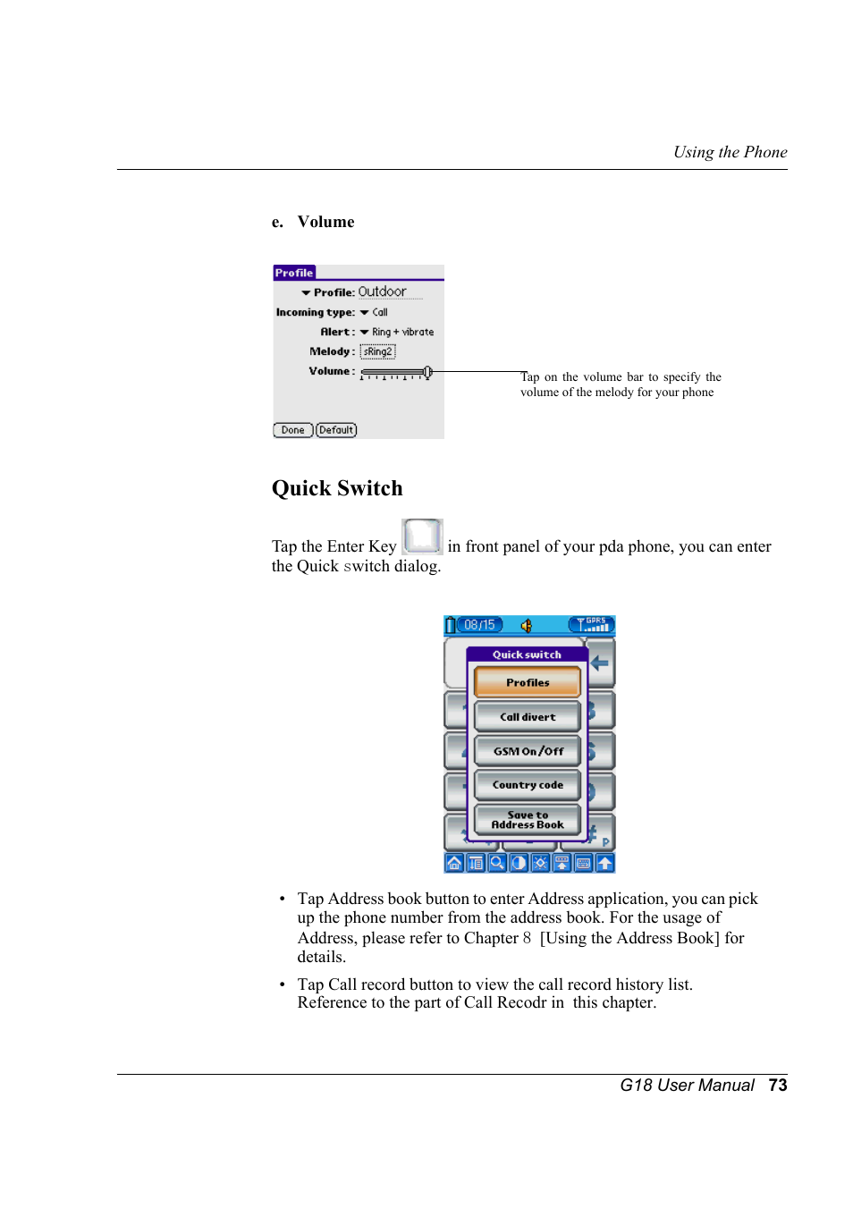 Quick switch | Palm XPLORE G18 User Manual | Page 84 / 276