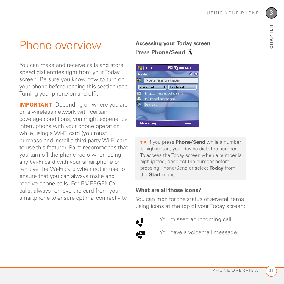 Phone overview, Accessing your today screen, What are all those icons | Ee what are all those icons? to | Palm 700wx User Manual | Page 49 / 288