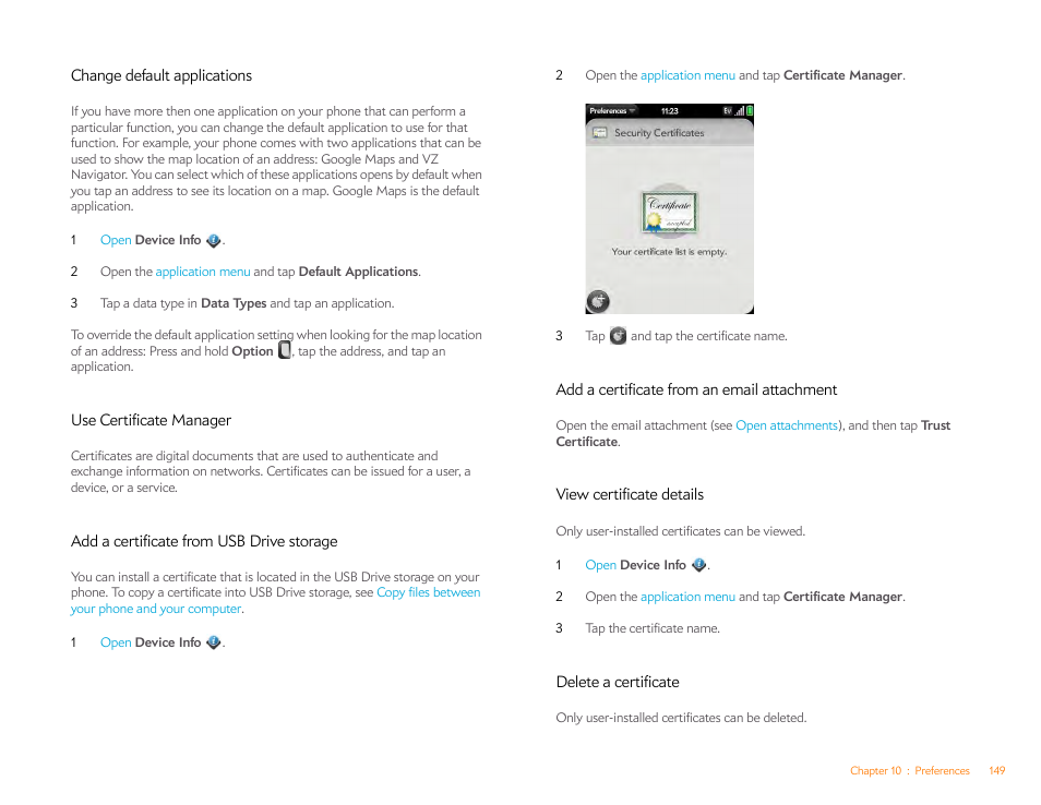 Change default applications, Use certificate manager, Add a certificate from usb drive storage | Add a certificate from an email attachment, View certificate details, Delete a certificate | Palm Pixi Plus User Manual | Page 149 / 201