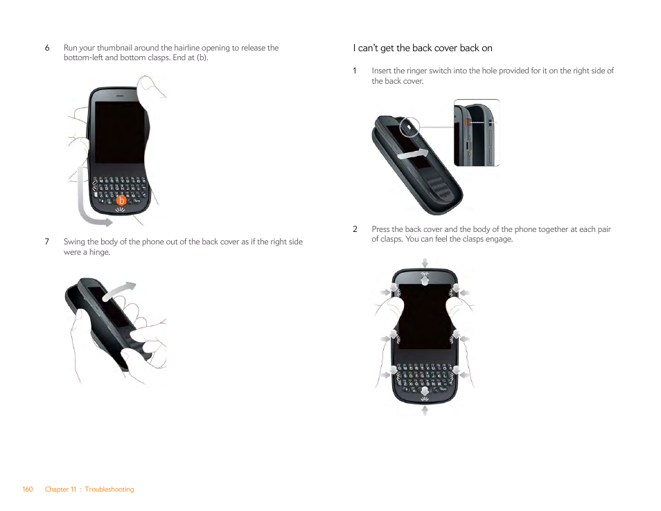 I can’t get the back cover back on | Palm Pixi Plus User Manual | Page 160 / 201