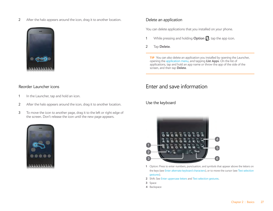 Reorder launcher icons, Delete an application, Enter and save information | Use the keyboard | Palm Pixi Plus User Manual | Page 27 / 201