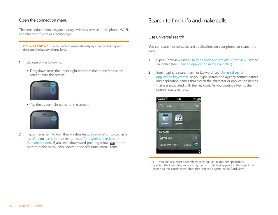 Open the connection menu, Search to find info and make calls, Use universal search | Connection menu, Search to find info and make, Calls | Palm Pixi Plus User Manual | Page 32 / 201