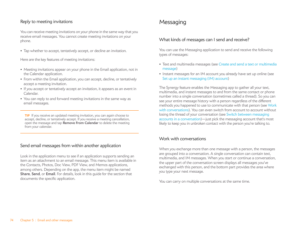 Reply to meeting invitations, Messaging, What kinds of messages can i send and receive | Work with conversations | Palm Pixi Plus User Manual | Page 74 / 201