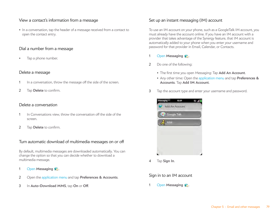 View a contact’s information from a message, Dial a number from a message, Delete a message | Delete a conversation, Set up an instant messaging (im) account, Sign in to an im account, Set up an instant messaging, Im) account | Palm Pixi Plus User Manual | Page 79 / 201