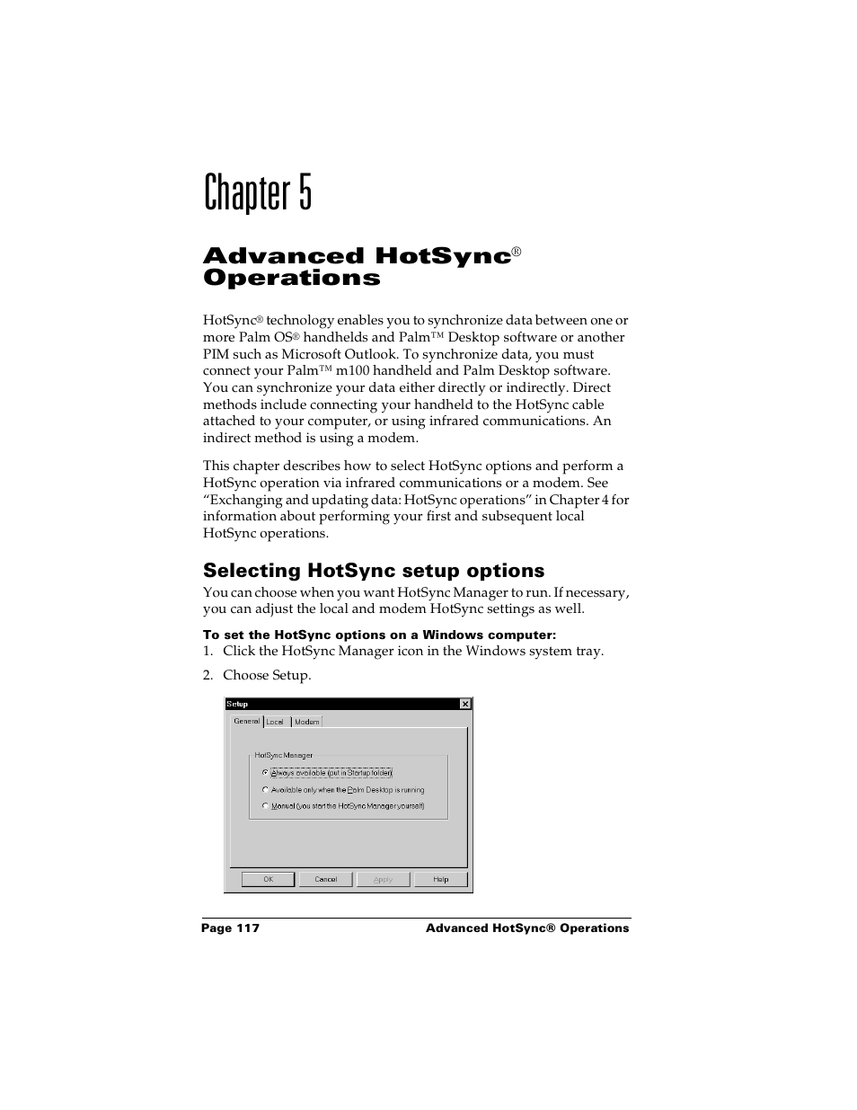 Chapter 5, Advanced hotsync® operations, Selecting hotsync setup options | To set the hotsync options on a windows computer, Chapter 5: advanced hotsyn, Chapter 5 for, M. see chapter, Advanced hotsync, Operations | Palm m100 User Manual | Page 123 / 212