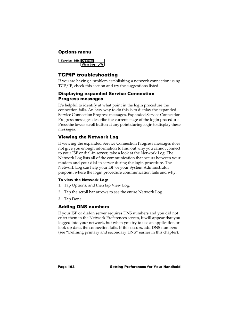 Options menu, Tcp/ip troubleshooting, Viewing the network log | To view the network log, Adding dns numbers | Palm m100 User Manual | Page 169 / 212