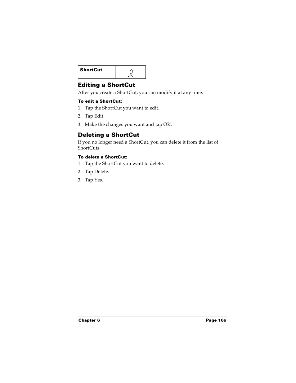 Editing a shortcut, To edit a shortcut, Deleting a shortcut | To delete a shortcut, Editing a shortcut deleting a shortcut | Palm m100 User Manual | Page 172 / 212