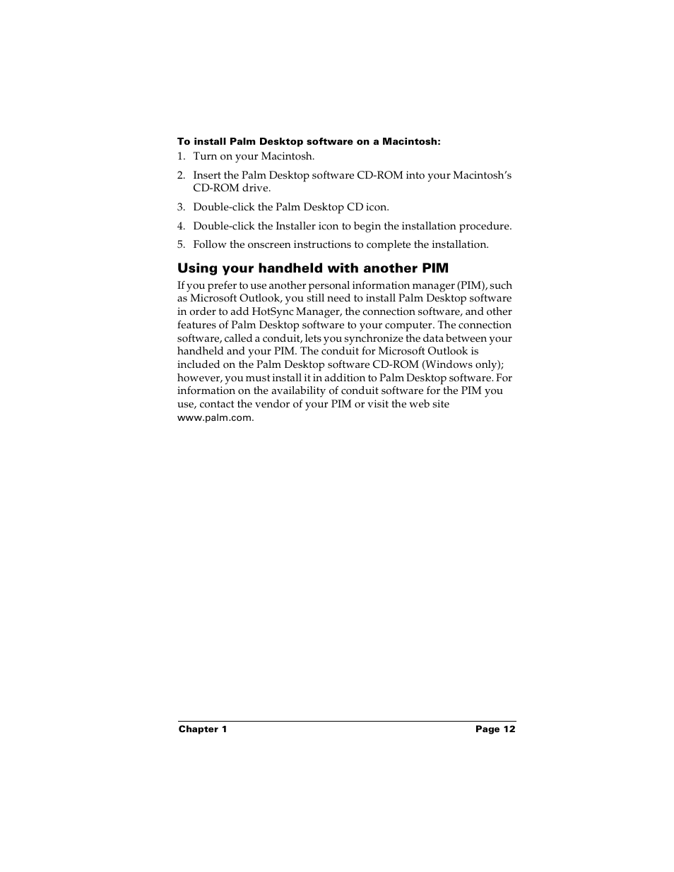 To install palm desktop software on a macintosh, Using your handheld with another pim | Palm m100 User Manual | Page 18 / 212