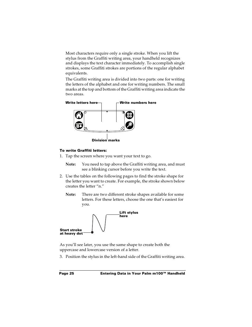 To write graffiti letters | Palm m100 User Manual | Page 31 / 212