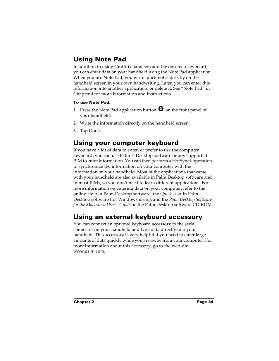 Using note pad, To use note pad, Using your computer keyboard | Using an external keyboard accessory, Using note pad using your computer keyboard, Attaching notes | Palm m100 User Manual | Page 40 / 212