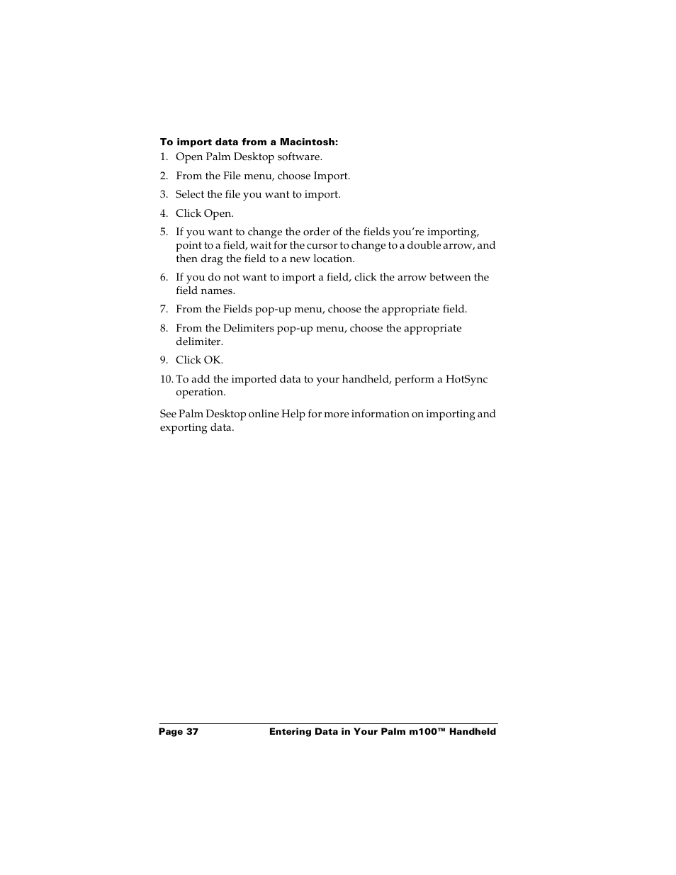 To import data from a macintosh | Palm m100 User Manual | Page 43 / 212