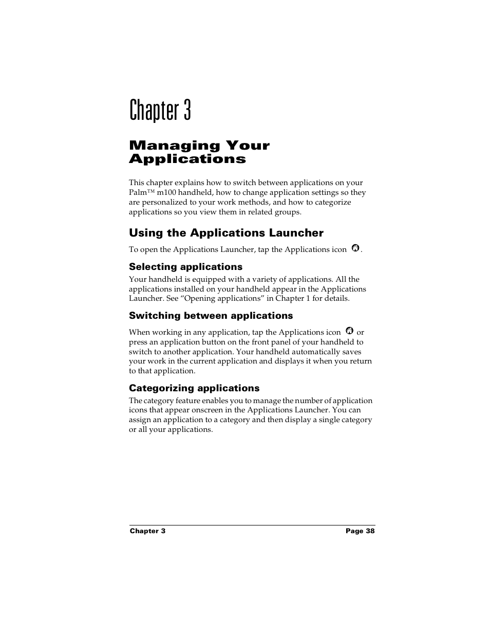Chapter 3, Managing your applications, Using the applications launcher | Selecting applications, Switching between applications, Categorizing applications, Chapter 3: managing your applications | Palm m100 User Manual | Page 44 / 212