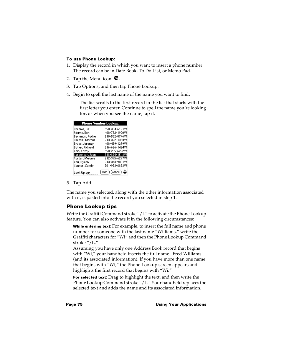 To use phone lookup, Phone lookup tips | Palm m100 User Manual | Page 81 / 212