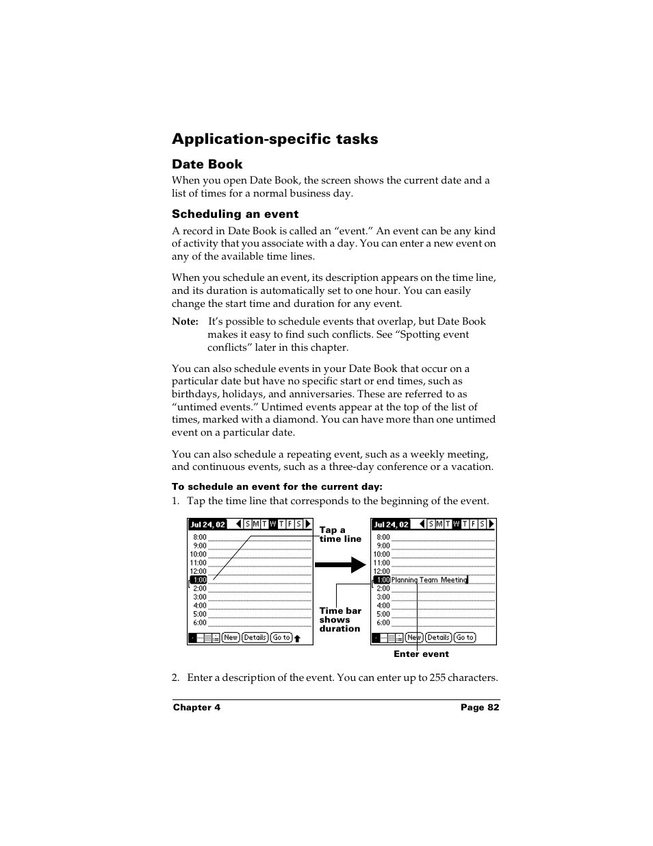 Application-specific tasks, Date book, Scheduling an event | To schedule an event for the current day | Palm m100 User Manual | Page 88 / 212