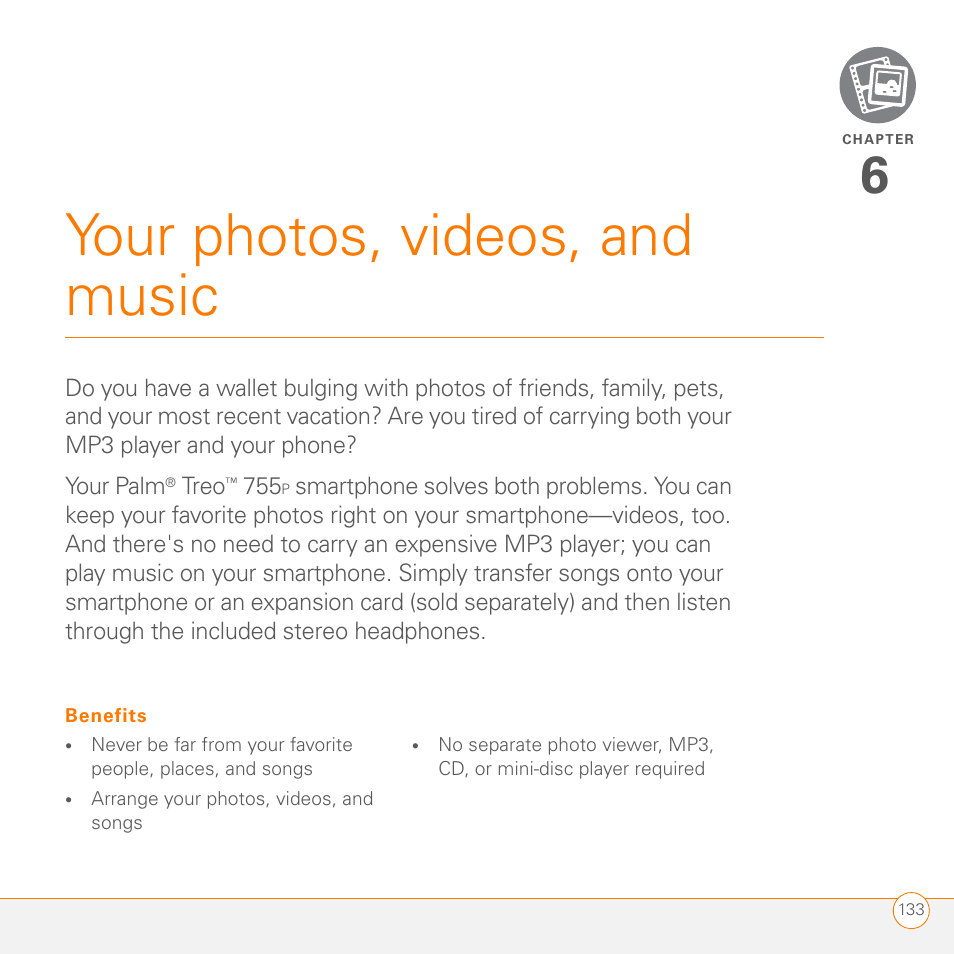 Your photos, videos, and music, Chapter 6: your photos, videos, and music | Palm 755P User Manual | Page 133 / 304