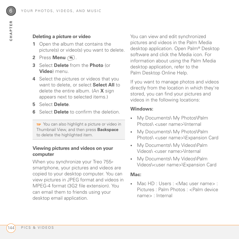 Deleting a picture or video, Viewing pictures and videos on your computer, See viewing pictures and videos on your computer | Palm 755P User Manual | Page 144 / 304