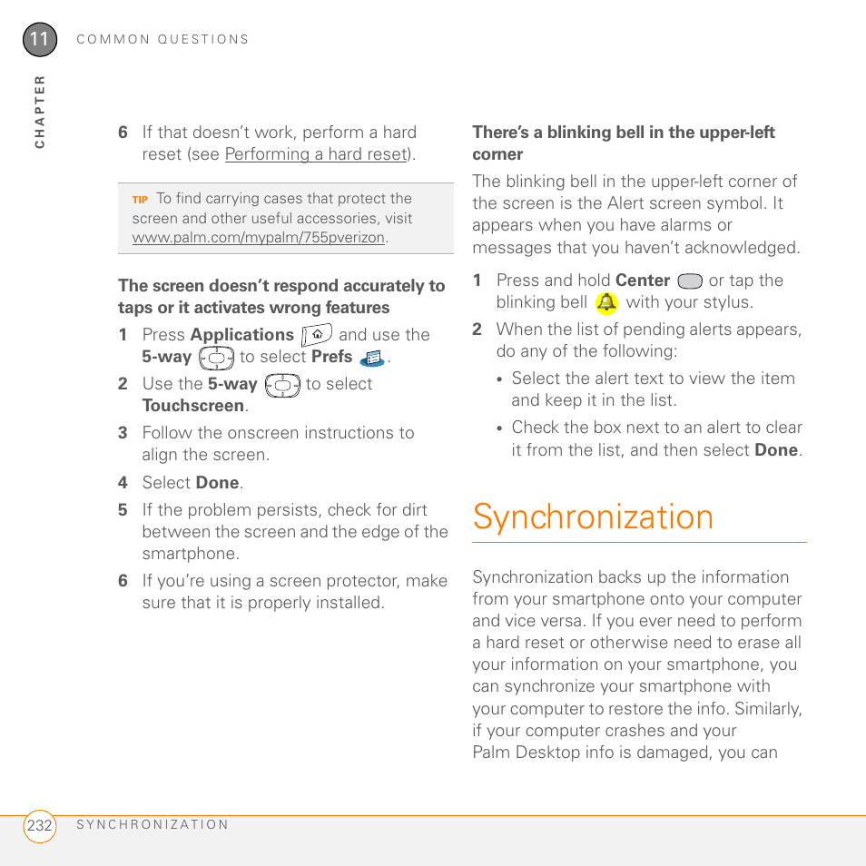 There’s a blinking bell in the upper-left corner, Synchronization, Synchronization f | Palm 755P User Manual | Page 232 / 304