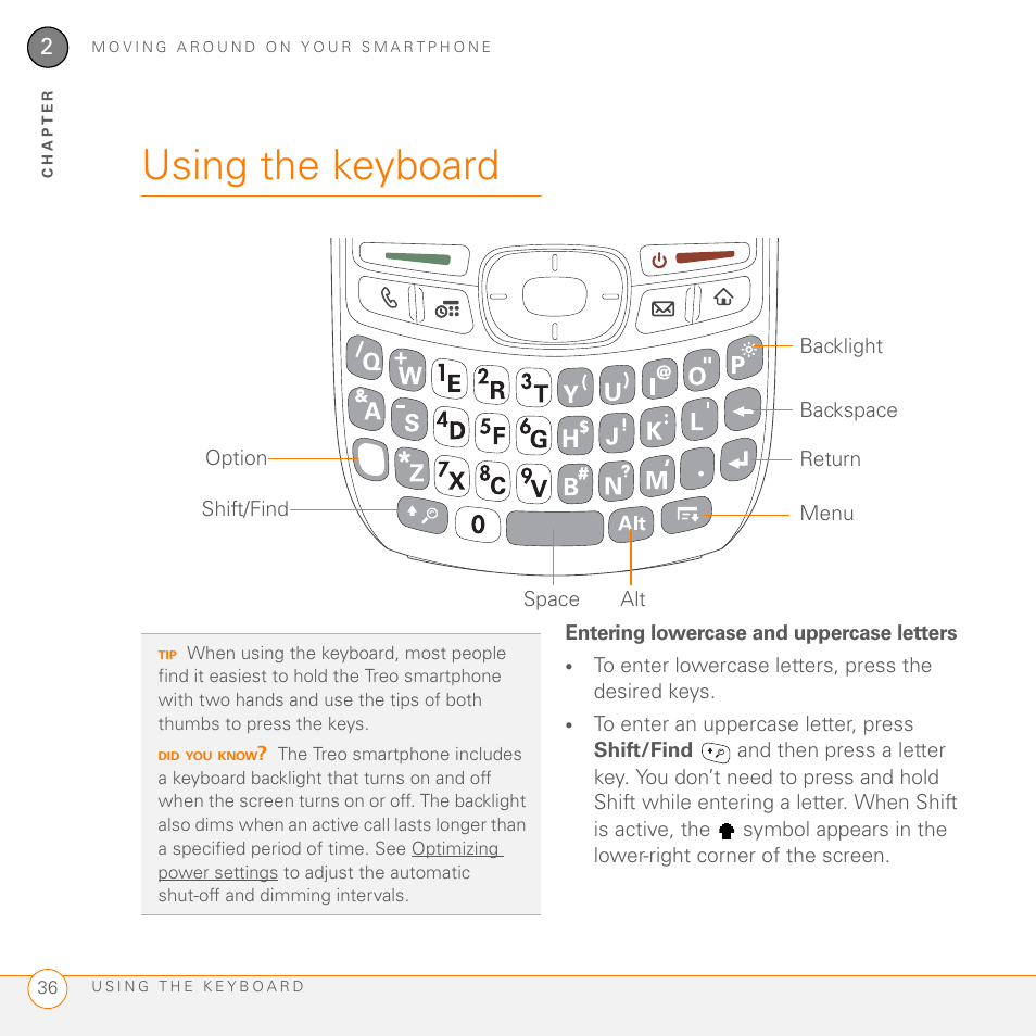 Using the keyboard, Entering lowercase and uppercase letters | Palm 755P User Manual | Page 36 / 304