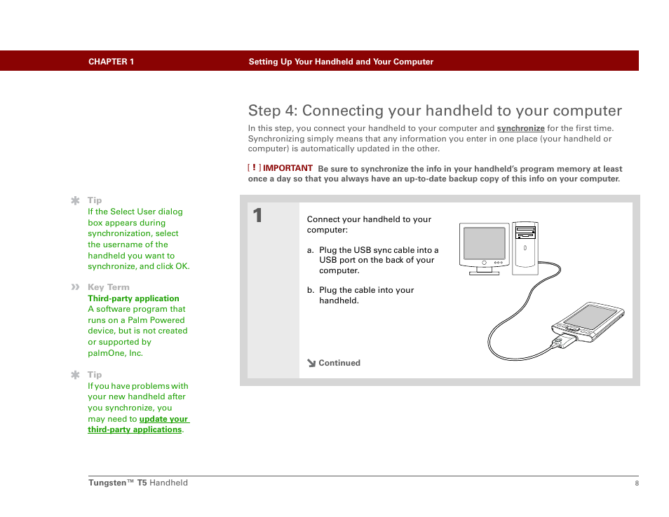 Step 4: connecting your handheld to your computer | Palm Tungsten T5 User Manual | Page 30 / 675