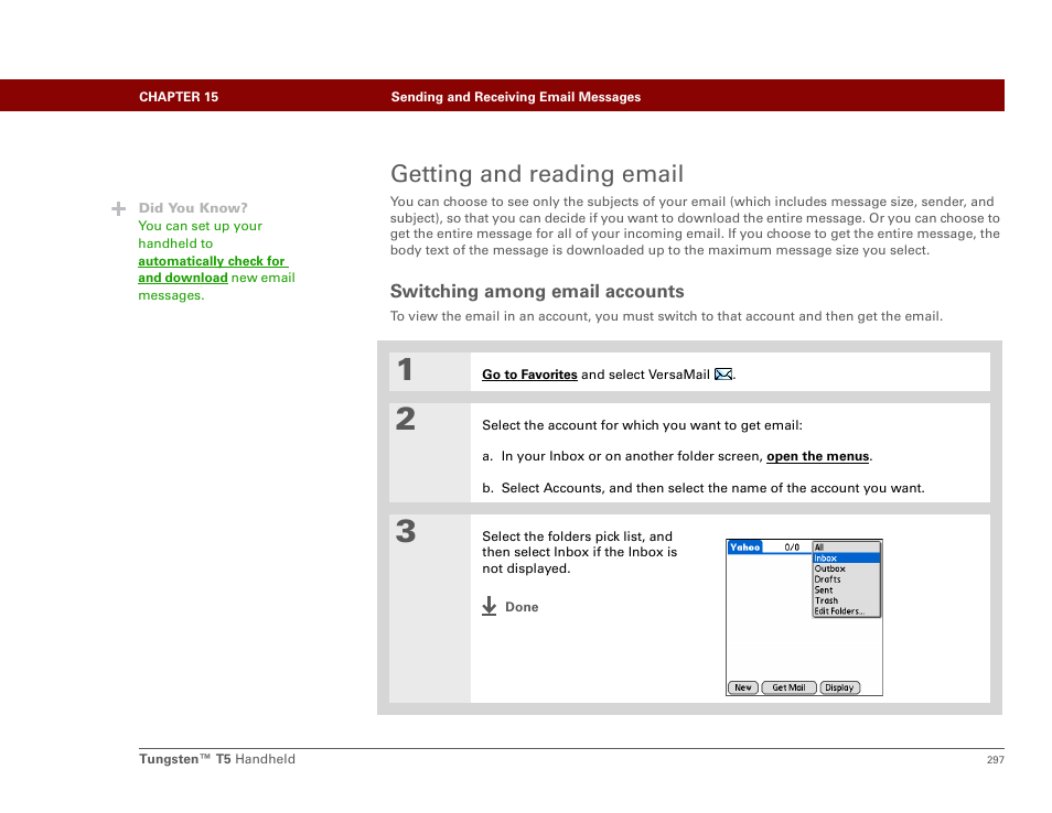 Getting and reading email, Switching among email accounts, Get and send in | Palm Tungsten T5 User Manual | Page 319 / 675