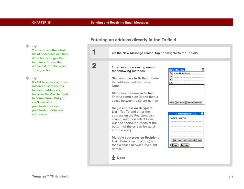 Entering an address directly in the to field, Entering it directly | Palm Tungsten T5 User Manual | Page 335 / 675