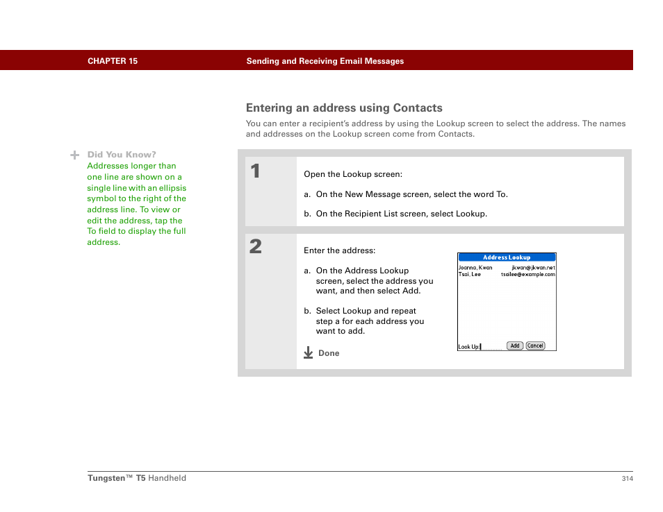 Entering an address using contacts, Entering it from contacts , or | Palm Tungsten T5 User Manual | Page 336 / 675