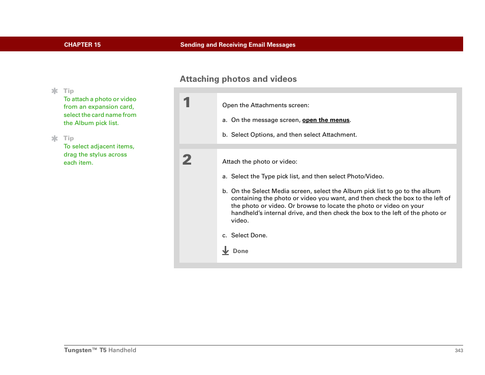 Attaching photos and videos, Attach a photo or video | Palm Tungsten T5 User Manual | Page 365 / 675