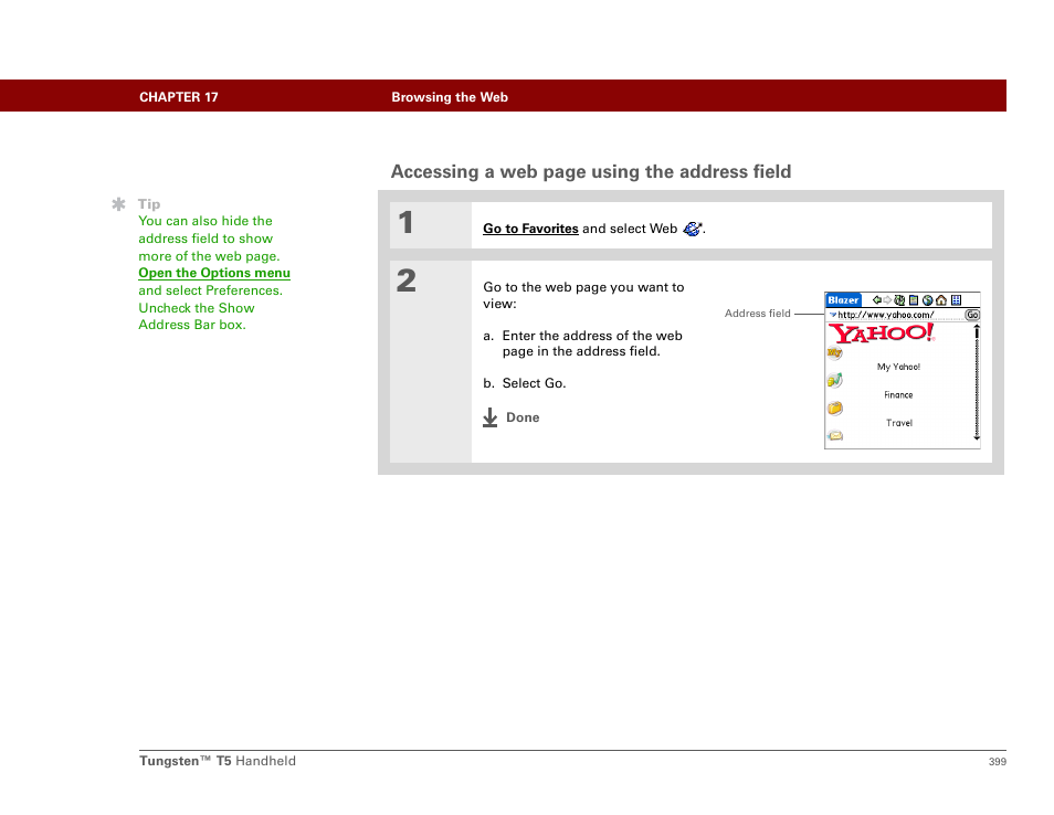 Accessing a web page using the address field | Palm Tungsten T5 User Manual | Page 421 / 675