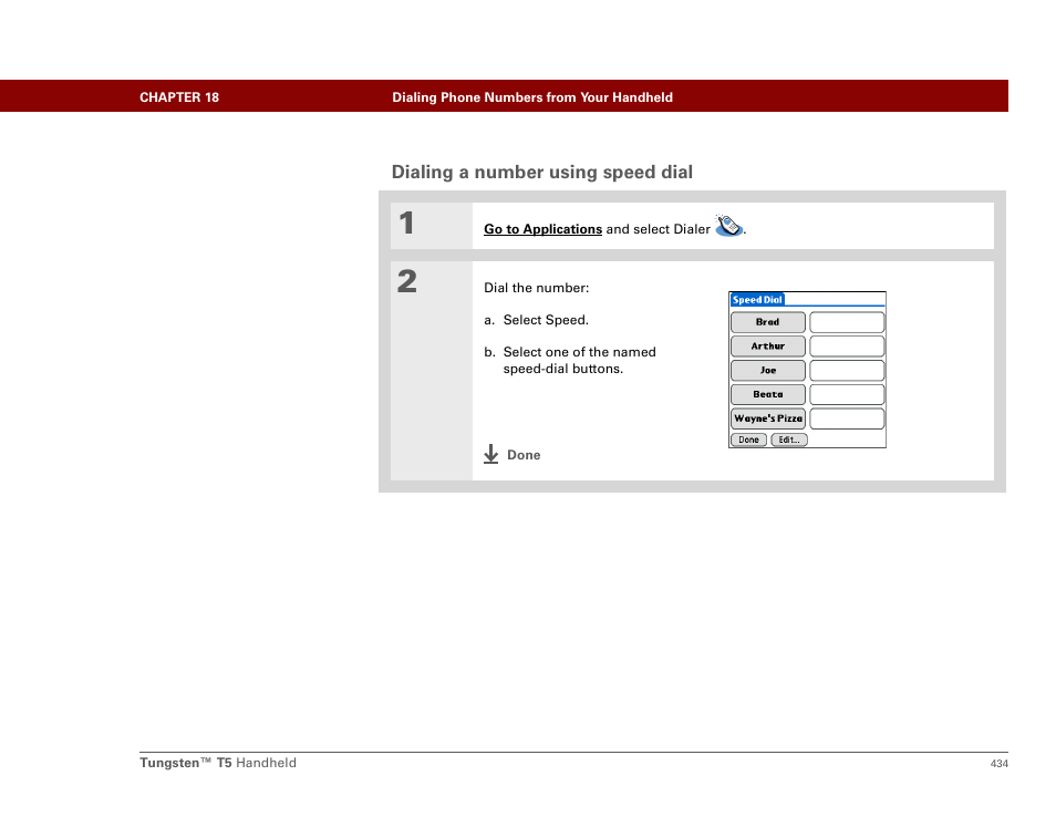 Dialing a number using speed dial | Palm Tungsten T5 User Manual | Page 456 / 675