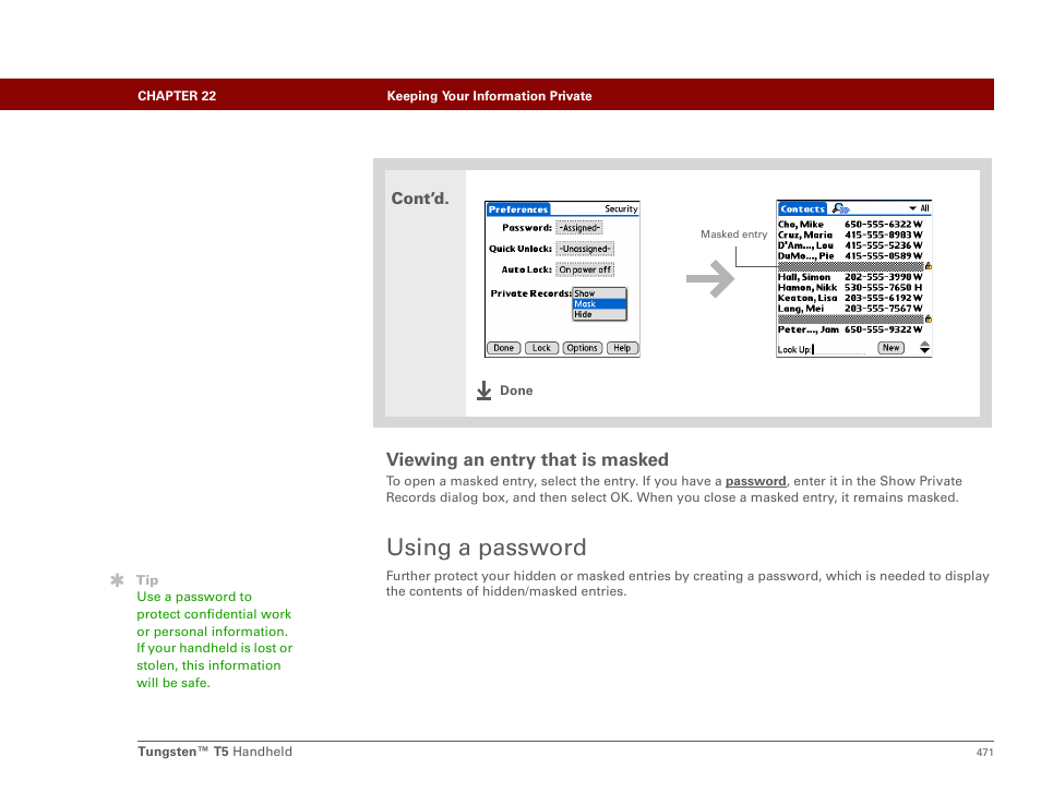 Viewing an entry that is masked, Using a password | Palm Tungsten T5 User Manual | Page 493 / 675