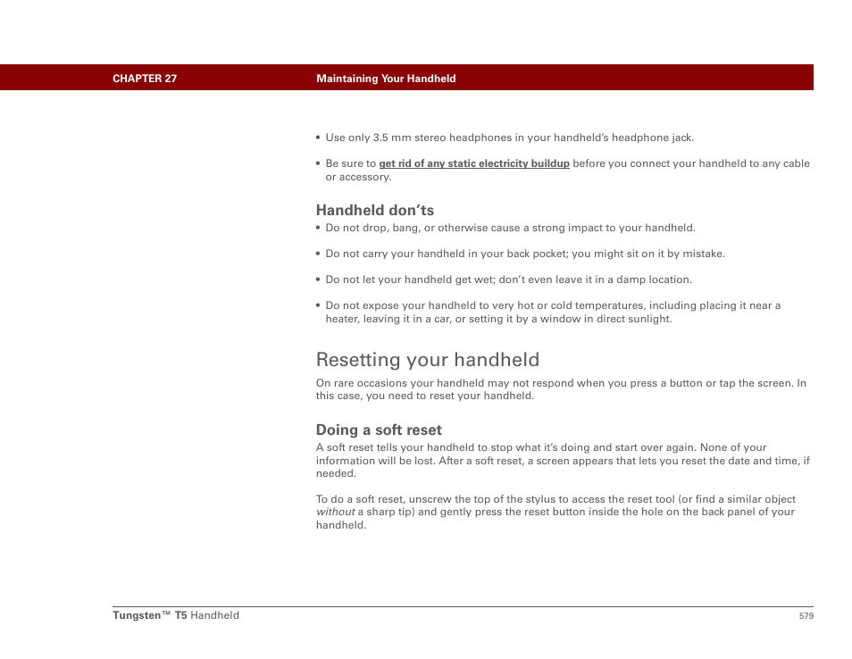 Handheld don’ts, Resetting your handheld, Doing a soft reset | Palm Tungsten T5 User Manual | Page 601 / 675