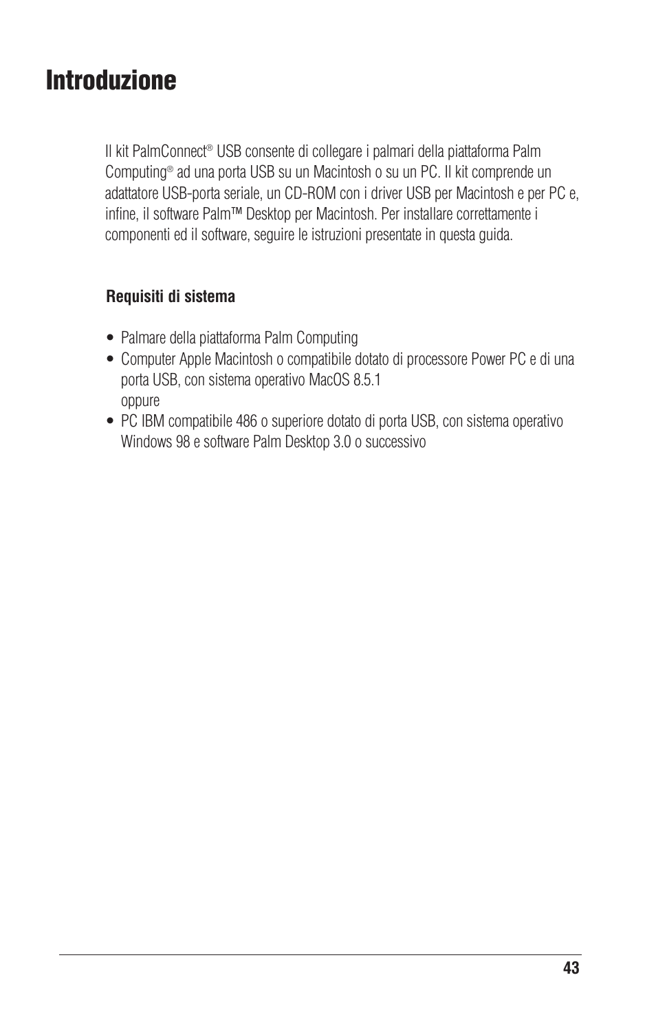 Introduzione | Palm CONNECT User Manual | Page 43 / 52