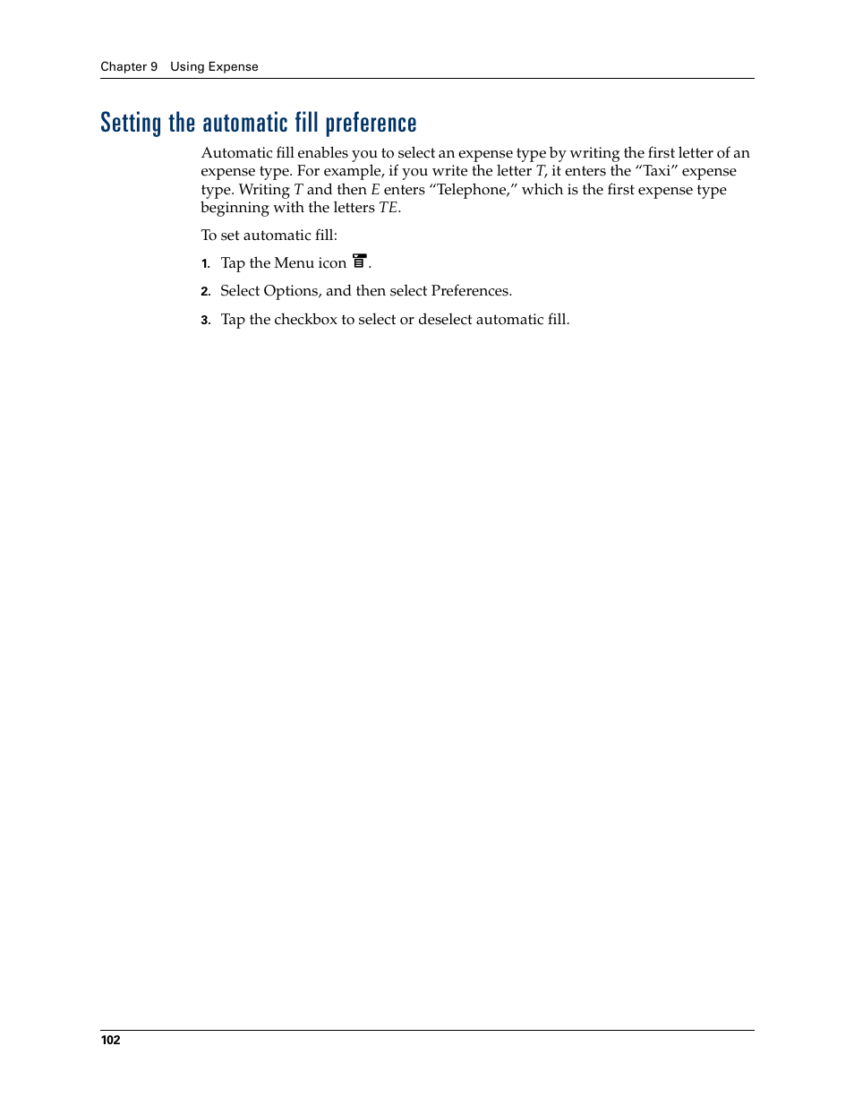 Setting the automatic fill preference | Palm T3 User Manual | Page 116 / 408