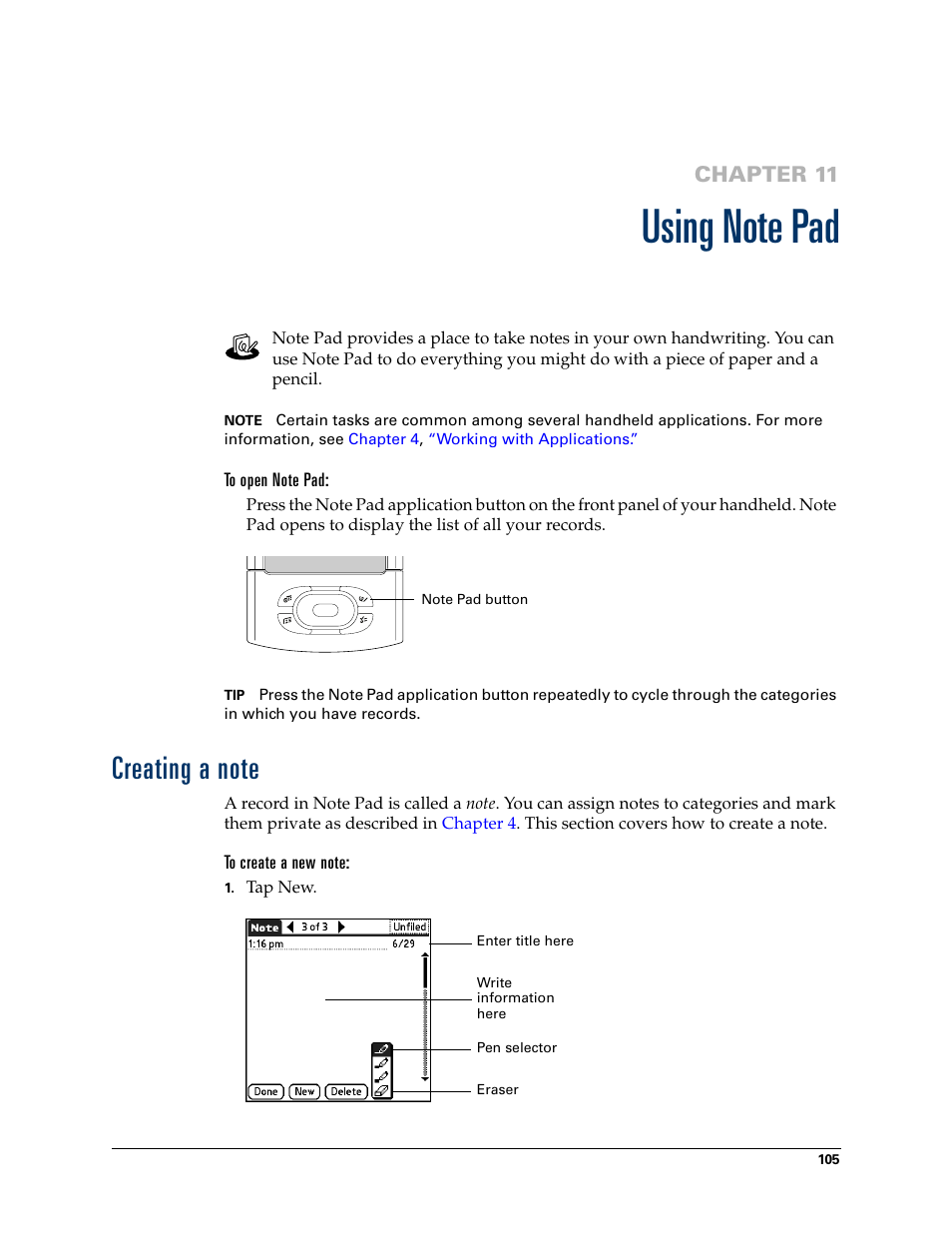 Using note pad, To open note pad, Creating a note | To create a new note, Chapter 11: using note pad, Xt in note pad, see, Chapter 11 | Palm T3 User Manual | Page 119 / 408