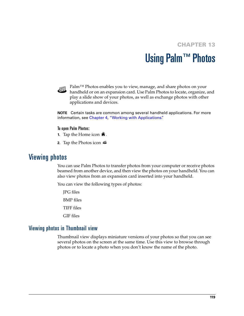 Using palm™ photos, To open palm photos, Viewing photos | Viewing photos in thumbnail view, Chapter 13, Using palm, Photos | Palm T3 User Manual | Page 133 / 408