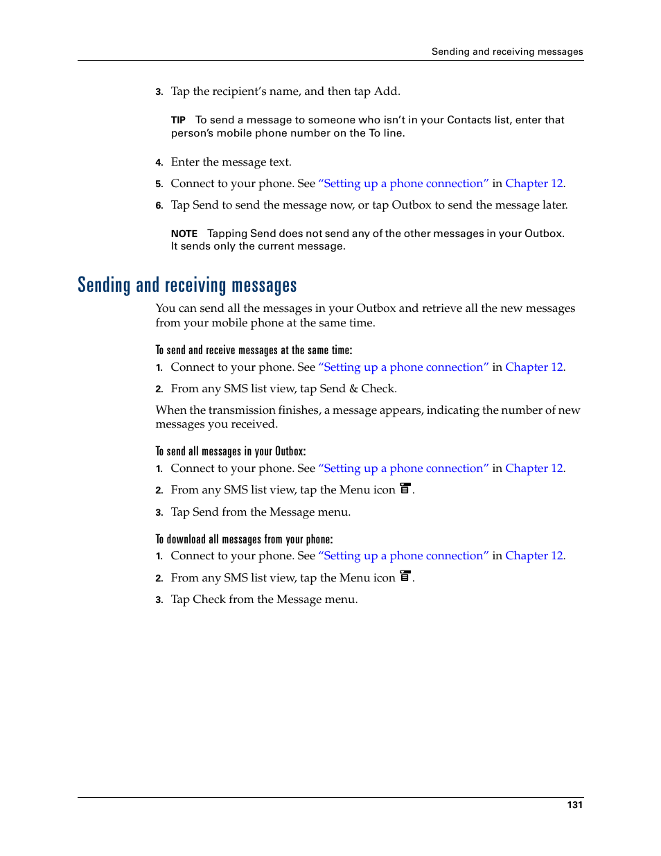 Sending and receiving messages, To send and receive messages at the same time, To send all messages in your outbox | To download all messages from your phone, Viewing messages | Palm T3 User Manual | Page 145 / 408